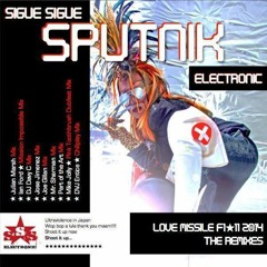 Sigue Sigue Sputnik - Love Missile F1 - 11 (Ian Ford Radio Ext Mix)