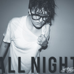 All Night - Sam Tolson (Prod. by Tom Bailey)