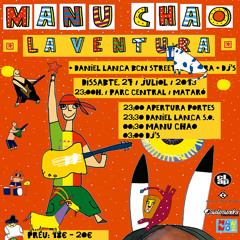Manu Chao`Machine Gun´Mataró