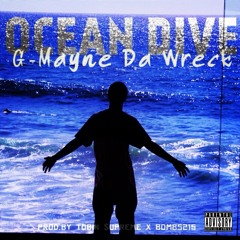 Ocean Dive (Prod. By Tobin $upreme X BOMB215)