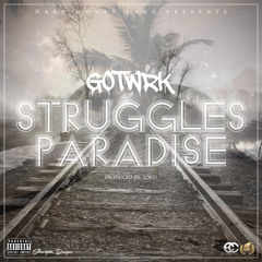 Struggle's Paradise