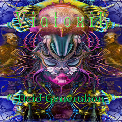 Viatoxik - Acid Generation 183 bpm demo