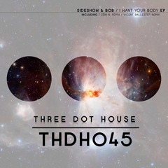 I Want Your Body (Original Mix)