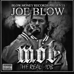 Joe Blow - My Limit Ft. D.Bledsoe {Prod. By Traxamillion}
