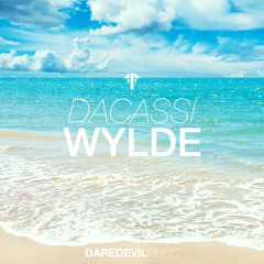 Dacassi - Wylde (Go Deep) [DareDevil Music]