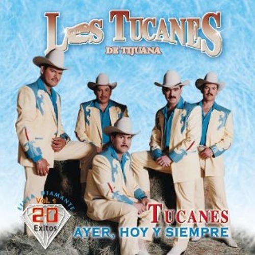 Los Tucanes De Tijuana La Chona