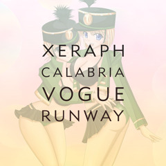 Xeraph - Calabria Vogue Runway '14 feat. Natasja