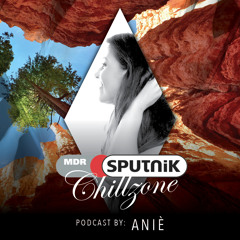 MDR SPUTNIK Chillzone - ANIÈ (04.05.2014)