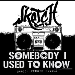 Somebody that I used to know Remix (prod. Fergie Ruggz)