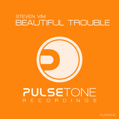 Steven Vim – Beautiful Trouble [PLSTR012] Release 2014-06-15