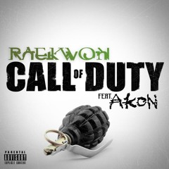 RAEKWON FEAT. AKON - "CALL OF DUTY(DIRTY!!