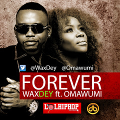 Forever ft. Omawumi