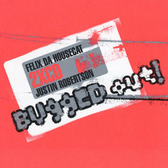 073 -  Bugged Out! Disc 1 - Mixed by Justin Robertson (2000)