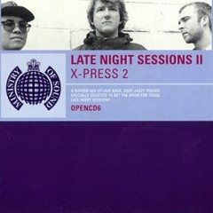 098 - X-Press 2 - Late Night Sessions Part  2 - Disc One (1997)