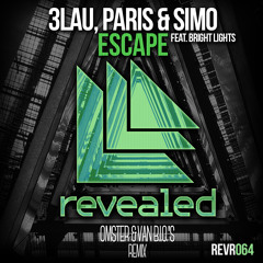 3LAU, Paris & Simo Feat. Bright Lights - Escape (Omster & Van B.I.O.'S Dubstep Remix)