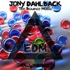 Jony Dahlback - The Bounce Music ▆ ▅ ▃ EDM Records ▃ ▅ ▆