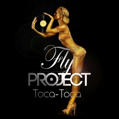 Fly Project - Toca Toca (Lucas Moyano & CandyNoize Bootleg) FREE DL LINK IN DESC