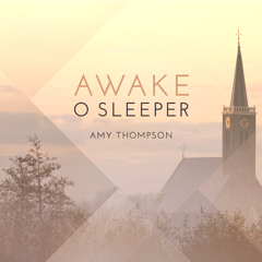 Awake O Sleeper