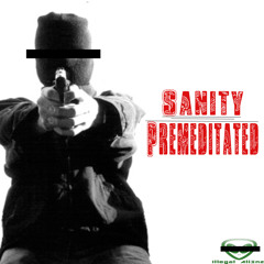 Pu$$y | Sanity | Prod By. Cadi|