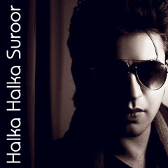 Farhan Saeed - Halka Halka Suroor (Official Music)
