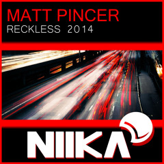 Matt Pincer - Reckless 2014 (AudioRunners Festival Trap Mix)