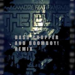 OmegaMode feat. Panda Eyes - The Elite (Remix Comp) (Bass Chopper And Boomboy Remix ENTRY)