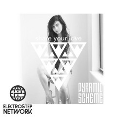 Pyramid Scheme - Share Your Love [FREE DOWNLOAD]