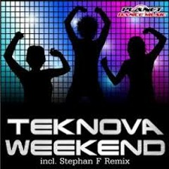teknova Weekend (Stephan F Remix)