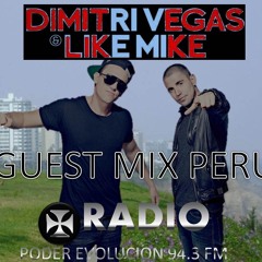 Dimitri Vegas and Like Mike Guest Mix Perú