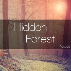 Kaidos - Hidden Forest