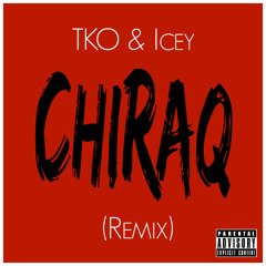 TKO & Icey - ChiRaq (Remix) [Mixed By Dee Milli]