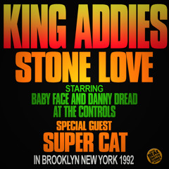 KING ADDIES LS STONE LOVE IN BROOKLY NEW YORK 1992