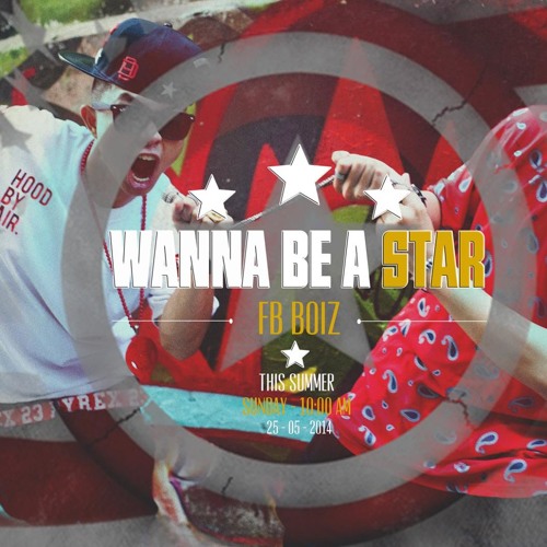 WANNA BE A STAR MASTER (FBBOIZ)