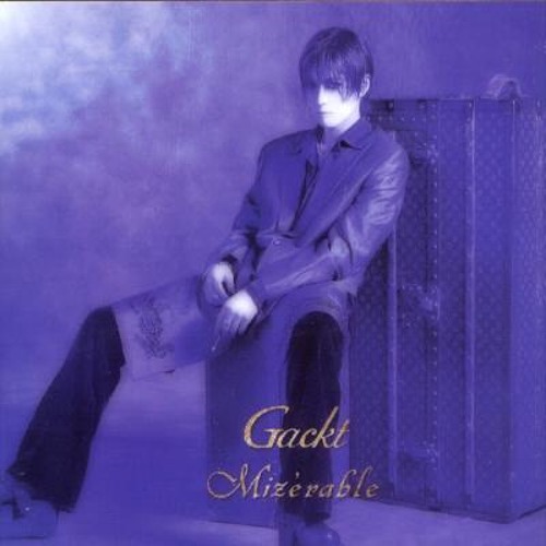 Gackt Mizerable 歌ってみた