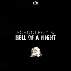 ScHoolboy Q - Hell Of A Night (Instrumental) [Sample Remix]