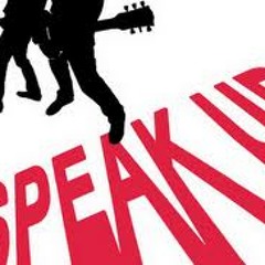 Speak Up-Jangan Pernah