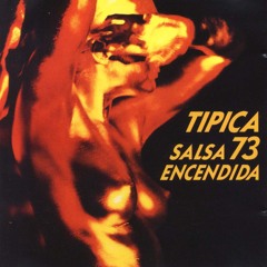 (Salsa Clásica) Tipica 73 (mix)