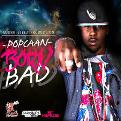 Popcaan- Born Bad [Official Music Video HD][1]