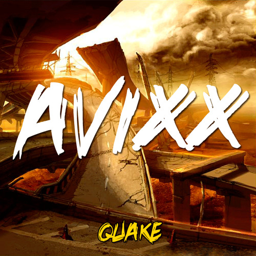 AVIXX - Quake (Original)[FREE DOWNLOAD]