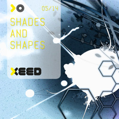 XEED - Shades And Shapes