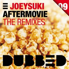 JoeySuki - Aftermovie (Matt  Kendo Remix)