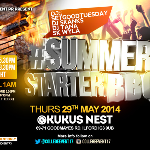 #SUMMERSTARTERBBQ MIX BY @DJSCRATCHY @COLLEGEEVENT17