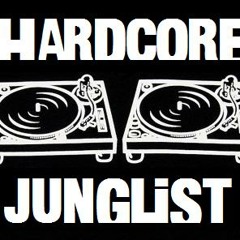 Hardcore Junglist