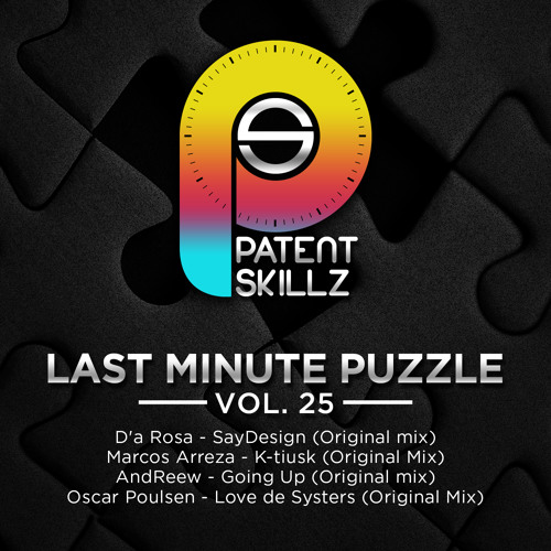 D'a Rosa - SayDesign (Original mix) Last Minute Puzzle Vol.25