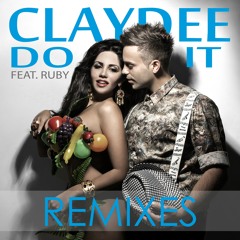 Claydee Feat Ruby - Do It (Dizz & Goff Official Remix)