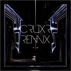 NERO - Satisfy (CRUXR Remix)