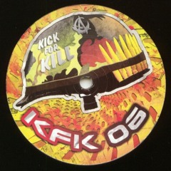 Sytri-X - Le Con La Pute Et Le Manant (Kick For Kill 06)