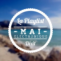 LA PLAYLIST I MAI