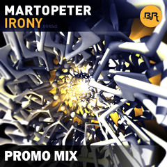 MartOpetEr - Irony Promo Mix - May 2014