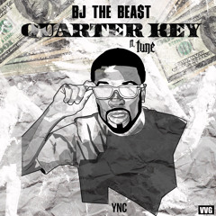 BJ the beast Ft Tune Quarter Key